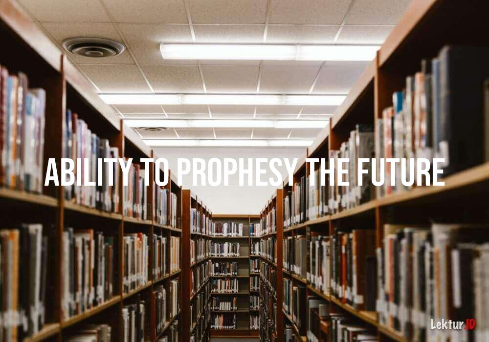 arti ability-to-prophesy-the-future