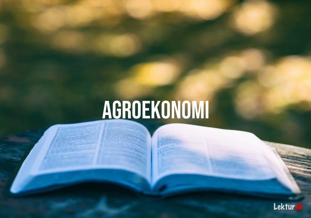 arti agroekonomi