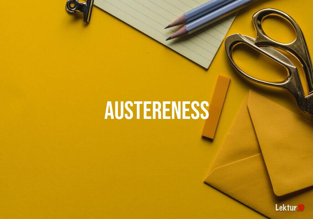 arti austereness