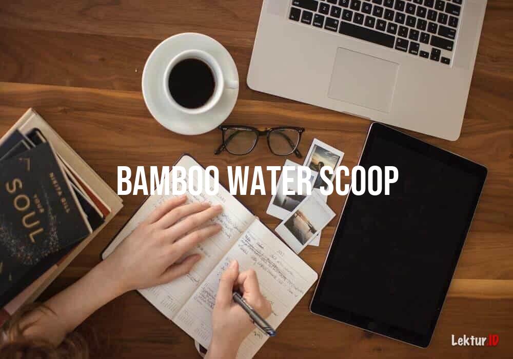 arti bamboo-water-scoop