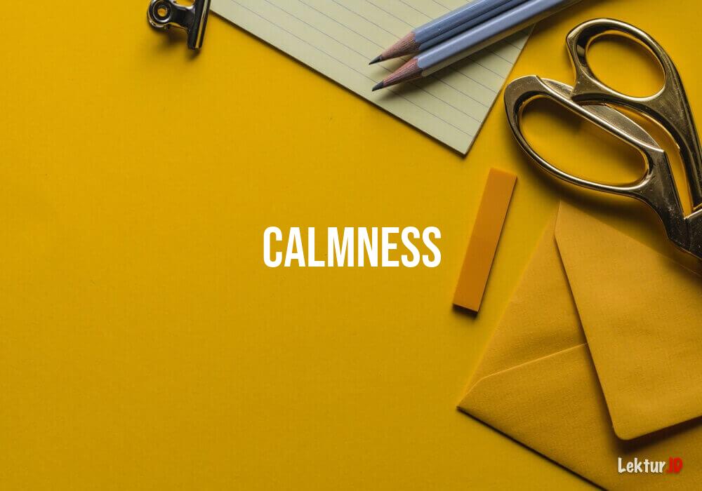 arti calmness
