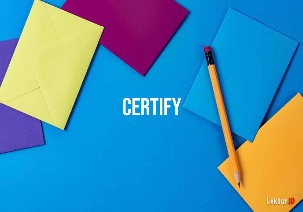 arti certify