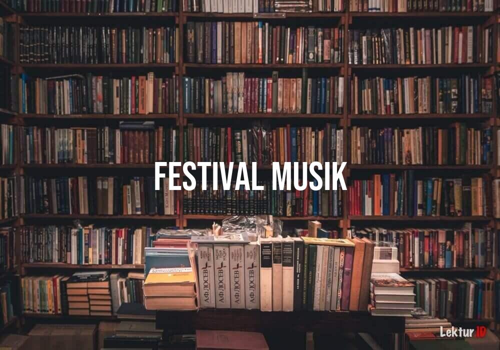 arti festival musik