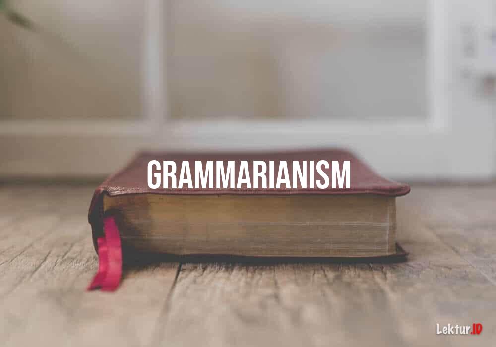 arti grammarianism