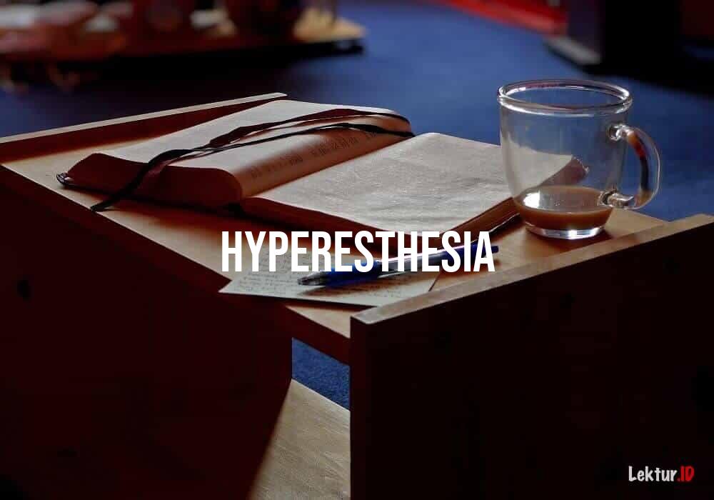 arti hyperesthesia
