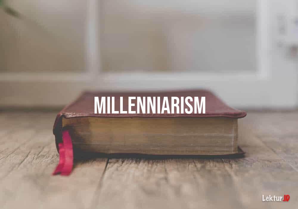 arti millenniarism