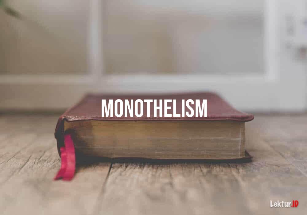arti monothelism
