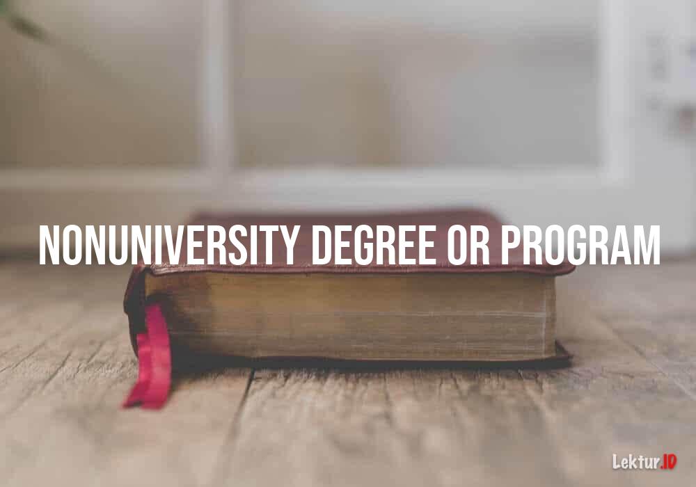 arti nonuniversity-degree-or-program