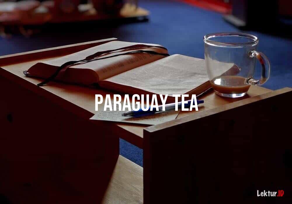 arti paraguay-tea