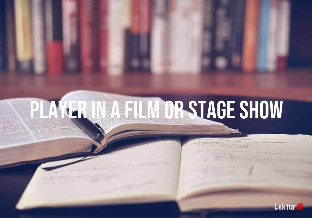 arti player-in-a-film-or-stage-show