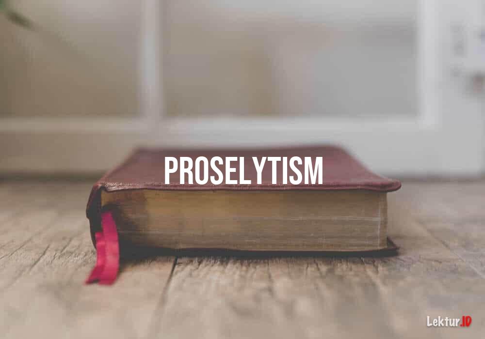 arti proselytism