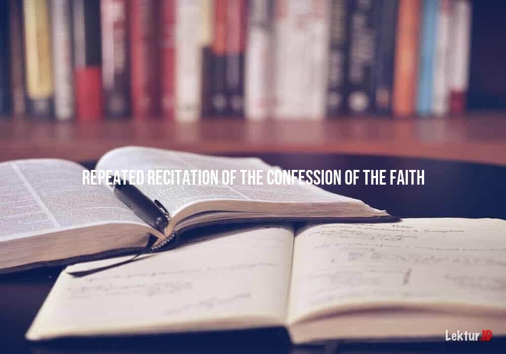 arti repeated-recitation-of-the-confession-of-the-faith