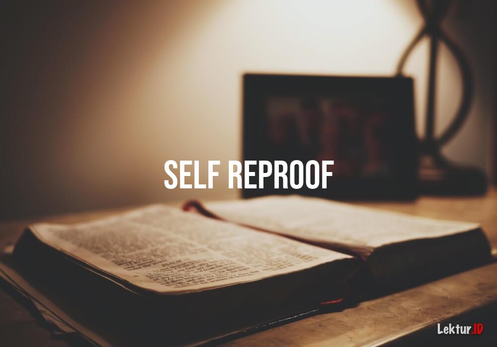 arti self-reproof