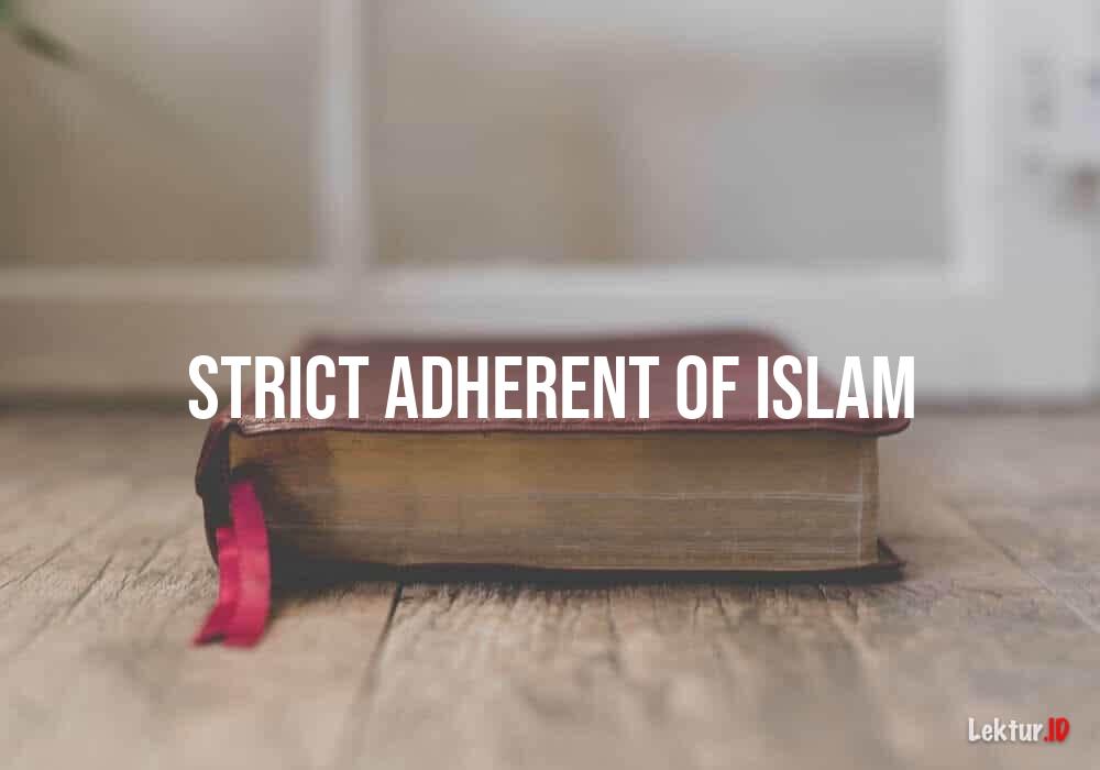 arti strict-adherent-of-islam