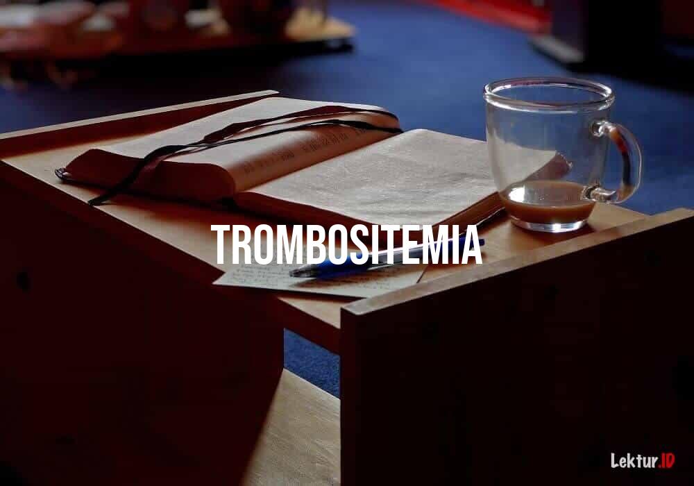 arti trombositemia