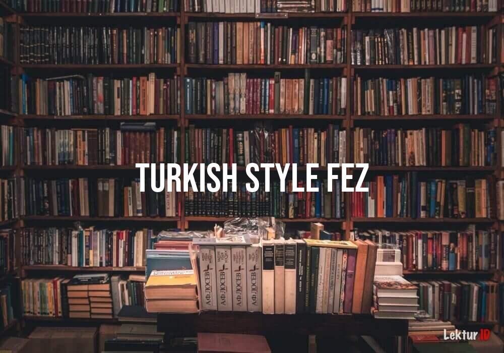 arti turkish-style-fez